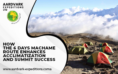 How the 6 Days Machame Route Enhances Acclimatization and Summit Success